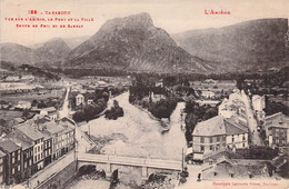 CPA - 13 - TARASCON - Vue Sur L'Ariège - Le Port Et La Ville - Route De Foix Et De Saurat - Autres & Non Classés