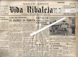 Jornal Semanal 'Vida Ribatejana' De 3/8/1968. Jornal De 6 Páginas, Circulou Como Avença E Foi Visado Pela Censura. - Allgemeine Literatur