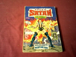 LE FILS DE SATAN  PRESENTE KILLRAVEN   HOLOCAUSTE  INTERPLANETAIRE  N° 14 - Satan