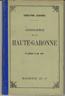 Guide JOANNE : HAUTE-GARONNE - 1902. - Midi-Pyrénées