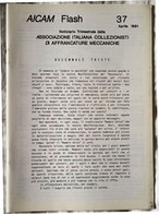 AICAM Flash - Notiziario Trimestrale AICAM - N. 37 Aprile 1991 - Meccanofilia