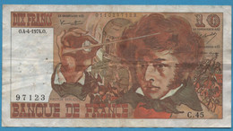 FRANCE 10 FRANCS 04.04.1974 # C.45 F# 63.4 BERLIOZ - 10 F 1972-1978 ''Berlioz''