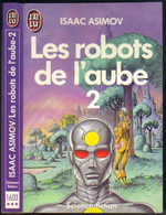 J'AI LU SCIENCE-FICTION  N° 1603 " LES ROBOTS DE L'AUBE-2 "  ASIMOV   DE 1985 - J'ai Lu