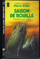 PRESSES-POCKET S-F N° 5135 " SAISON DE ROUILLE "   PELOT  DE 1982 - Presses Pocket