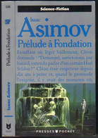 PRESSES-POCKET S-F N° 5380 " PRELUDE A FONDATION "   ASIMOV  DE 1990 - Presses Pocket