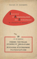 Cahier N°10 - Formes Nouvelles D'emprunt Obligataire Et économie D'entreprise- Etude Du Financement Des Sociétés Françai - Boekhouding & Beheer