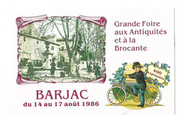 BARJAC 30 GARD - GRANDE FOIRE AUX ANTIQUITES ET A LA BROCANTE 1986 - CACHET ILLUSTRE, FONTAINE DU JEU DE BALLON, VELO - Souvenir De...