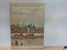 Vom Goldenen Mainz - Duitsland