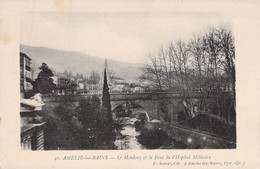 CPA - 66 - AMELIE LES BAINS - Le Mondony Et Le Pont De L'Hôpital Militaire - F Salvar éditeur - Sonstige & Ohne Zuordnung