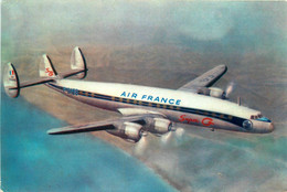 Aviation * Compagnie AIR FRANCE * Avion Lockheed Super G Constellation - 1946-....: Moderne