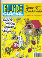 Livres, BD,  Revues -Revue"FLUIDE GLACIAL" N°157-Juillet 1989-Umour Et Bandessinées (détails Description Et Scan) - Fluide Glacial