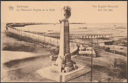 Le Mémorial Anglais Et Le Môle, Zeebrugge, C.1925 - De Graeve CPA - Zeebrugge