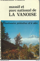 Rando-guide : Massif De La VANOISE - 1976. - Rhône-Alpes