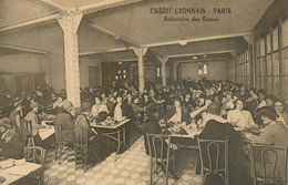 BANQUE - CREDIT LYONNAIS - PARIS -  REFECTOIRE Des DAMES - WOMEN DINING ROOM - CARTE TRES BON ETAT - Banques