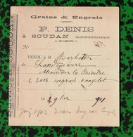 1901 - SOUDAN (44) - P. DENIS, Marchand De Grains Et Engrais - 1900 – 1949