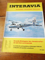 1967 INTERAVIA  -Le Nouveau Centre D'essai Dans Les Landes (intervalle Biscarosse- Mimizan); Aérospatiale Au CANADA ;etc - Luftfahrt & Flugwesen