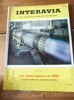 1959 INTERAVIA  - L' Avion Hercules à Décollage Oblique; DC8; Propulsion à Réaction; Le F-104 Starfighter; Fusées , Etc - Luftfahrt & Flugwesen