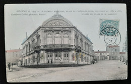 42 -  ROANNE En 1904 - LE THEATRE MUNICIPAL - PLACE DE L'HOTEL DE VILLE - Saint Just Saint Rambert