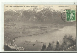 La Plaine Du Rhone Et Vue Sur Villeneuve 1913 Au Dos Cachet     Affrachissement  Frankaztur - Villeneuve-lès-Avignon