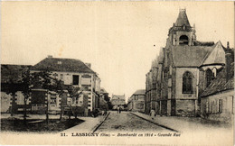 CPA LASSIGNY-Bombarde En 1914 Grande Rue (423435) - Lassigny