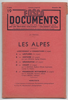 EDSCO DOCUMENTS- LES ALPES France-Pochette 3e Année- N°19 Déc.1959- -support Enseignants-Les Editions Scolaires - Schede Didattiche