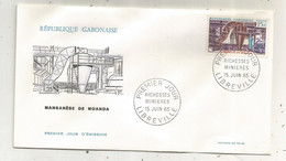 FDC, Premier Jour, GABON , Lettre, 1965, LIBREVILLE , Richesses Minières, Manganése De MOANDA - Gabun (1960-...)