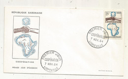 FDC, Premier Jour, GABON , Lettre, 1964, LIBREVILLE , Coopération - Gabun (1960-...)