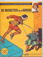 Strip - Dappere Musketier - De Musketier Van De Koning - L & F Funcken - 1965 - 1° Druk - Autres & Non Classés