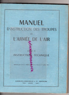 AVIATION - MANUEL INSTRUCTION TROUPES ARMEE DE L' AIR-LIVRE II -1951-INSTRUCTION TECHNIQUE-AVION-METEOROLOGIE-PLANEUR - Avión