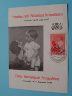 Première Foire Philatélique Internationale OSTENDE 14-17 Aout 1937 ( Blanco Rug ) Anno 1937 Oostende ( Zie Foto ) ! - Privat- Und Lokalpost [PR & LO]