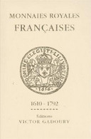 Monnaies Royales Françaises De Louis XI à Henri IV - Livres & Logiciels