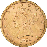 Monnaie, États-Unis, Coronet Head, $10, Eagle, 1894, U.S. Mint, Philadelphie - 10$ - Eagles - 1866-1907: Coronet Head (Tête Couronnée)