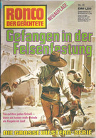 Ronco Der Geächtete - Gefangen In Der Felsenfestung, Heft 10 (Neuauflage)         1976 - Abenteuer