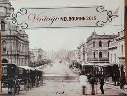Calendrier 2015 - Vintage Melbourne Avec Vues Anciennes, Début XXe Siècle - 25 X 32 Cm - The Calensar Company - Big : 2001-...