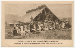 CPA - NATAL - Oblats De Marie Immaculée - Eglise En Construction - Zuid-Afrika