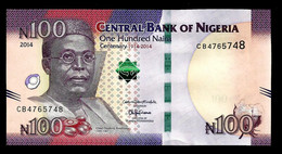 # # # Banknote Nigeria 100 Naira 2014 UNC # # # - Nigeria