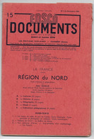 EDSCO DOCUMENTS- REGION DU NORD -France-n° 3 De Novembre 1953-Pochette N°15 -support Enseignants-Les Editions Scolaires - Fiches Didactiques