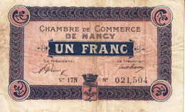 BON - BILLET - MONNAIE - 1 FRANC CHAMBRE DE COMMERCE DE NANCY (54 MEURTHE-ET-MOSELLE) EMISSION 15/05/1919 N° 021504 - Chambre De Commerce