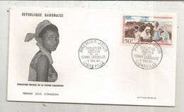 FDC, Premier Jour, GABON , Lettre, 1964, LIBREVILLE, évolution Sociale De La Femme Gabonaise - Gabun (1960-...)