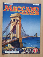 MECCANO MAGAZINE Vol X N°4 Avril 1933 - Hornby - Ponts Suspendus - Gratte-ciel - Les Géants Du Rail - Trains Aviation - Meccano