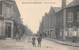 60-SAINT-JUST-EN-CHAUSSÉE- RUE DE MONTDIDIER - Saint Just En Chaussee