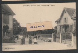 25 - Valentigney - Le Chemin De Villers - Valentigney