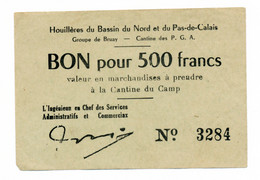 1939-1945 // P.O.W.Bon De Prisonnier De Guerre // BASSIN DU NORD & DU PAS-DE-CALAIS // HOUILLERES // Bon Pour 500 Francs - Autres & Non Classés