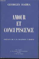 Amour Et Concupiscence - Habra Georges - 1976 - Psicología/Filosofía