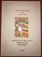 History Of The West Indies Known As The New Hadith Facsimile Turkish English - Midden-Oosten