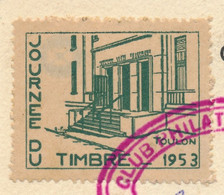 FRANCE => Vignette "Journée Du Timbre 1953 TOULON" Sur Carte Fédérale 12F + 3F D'Argenson - Toulon Mars 1953 - Philatelic Fairs