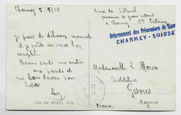 HELVETIA SUISSE CARTE DENTS DE BROC  GRIFFE VIOLETTE INTERNEMENT DES PRISONNIERS DE GUERRE CHARMEY 1916 - Postmarks