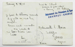 HELVETIA SUISSE CARTE DENTS DE BROC  GRIFFE VIOLETTE INTERNEMENT DES PRISONNIERS DE GUERRE CHARMEY 1916 - Oblitérations