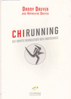 ChiRunning: Die Sanfte Revolution Der Laufschule - Deportes