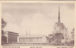 B9507) Webster Hall Motor Hotel - MELLON INSTITUTE - Heinz Memorial Chapel - PITTSBURGH - PA. - - Pittsburgh